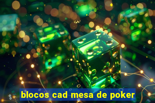 blocos cad mesa de poker